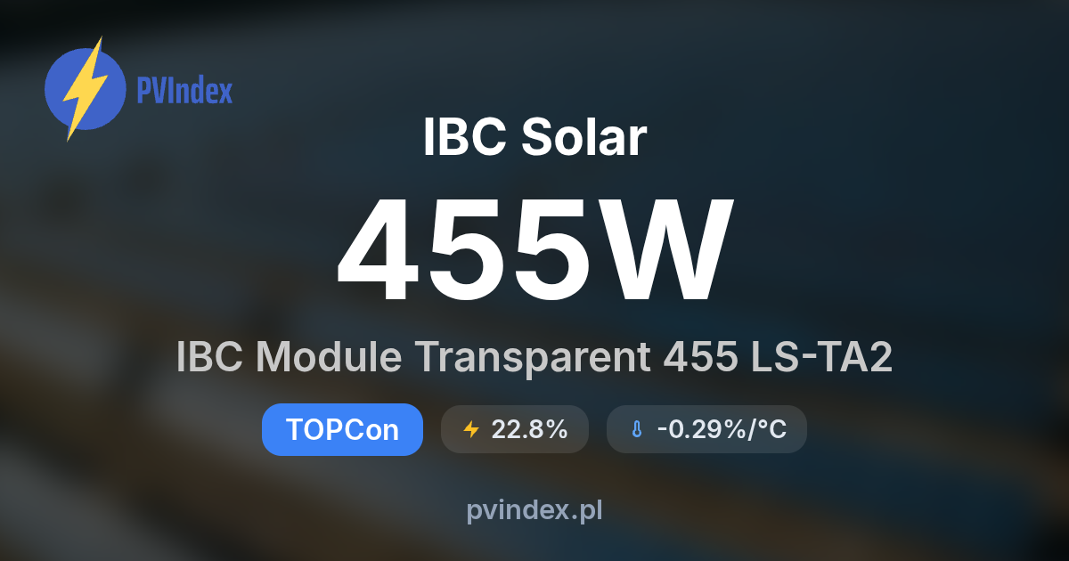 IBC Solar IBC Module Transparent 455 LS-TA2 - specyfikacja techniczna ...